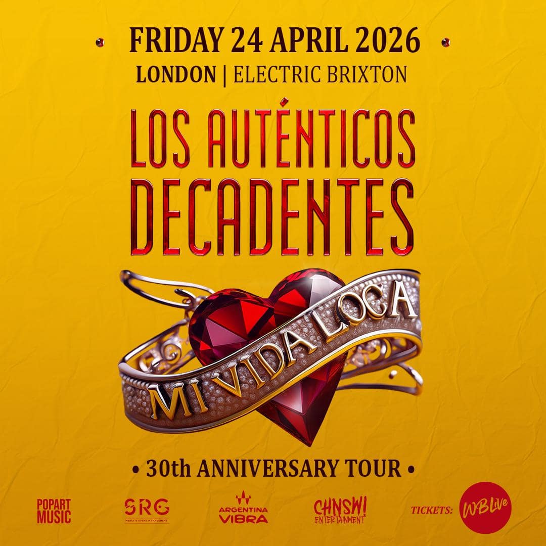 Los Auténticos Decadentes – “Mi Vida Loca” World Tour – 30 Años