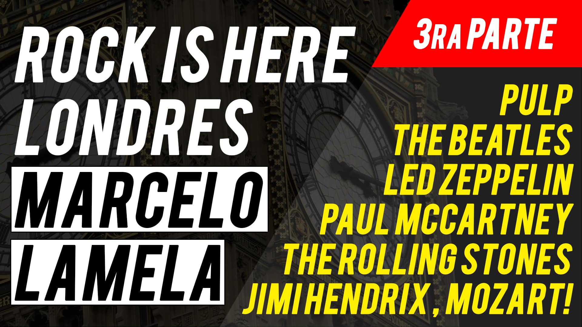 Tercera y última parte de Rock Is Here y los lugares históricos del rock en Londres (y el mundo entero)