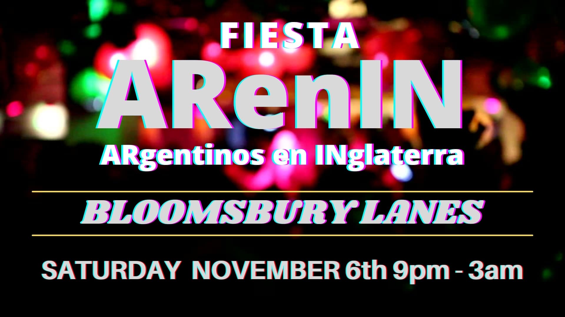Vuelve la fiesta de los ARgentinos en INglaterra. Sábado 6 de Noviembre.